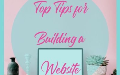 Top Tips Building a Website